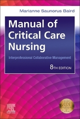 Manual of Critical Care Nursing - Baird, Marianne Saunorus