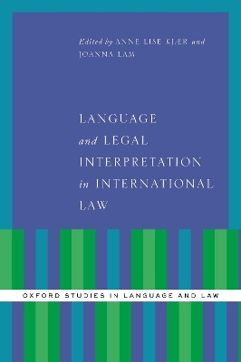 Language and Legal Interpretation in International Law - 