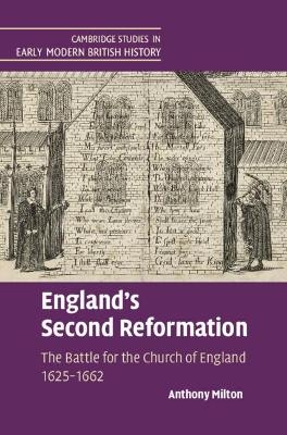 England's Second Reformation - Anthony Milton
