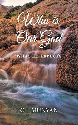 Who is Our God - Carol Wellwood
