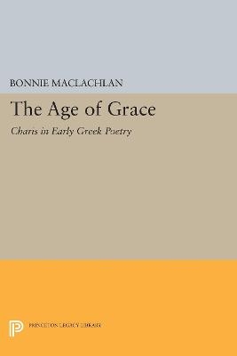 The Age of Grace - Bonnie Maclachlan