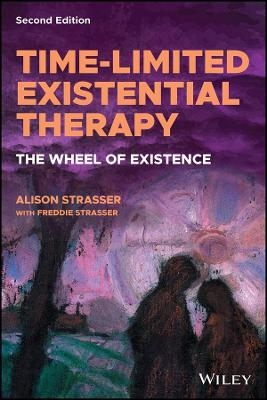 Time–Limited Existential Therapy - Alison Strasser