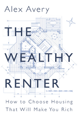 Wealthy Renter -  Alex Avery