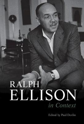 Ralph Ellison in Context - 
