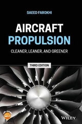 Aircraft Propulsion – Cleaner, Leaner, and Greener - Farokhi, S