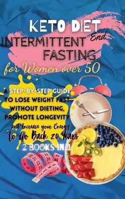 Keto Diet And Intermittent Fasting For Women Over 50 - Dr Dean Chasey