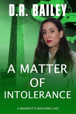 A Matter of Intolerance