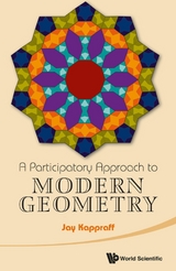 Participatory Approach To Modern Geometry, A -  Kappraff Jay Kappraff