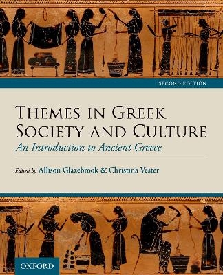 Themes in Greek Society and Culture - 