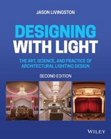 Designing with Light - Livingston, Jason