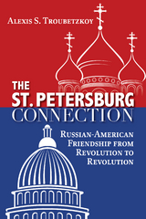 The St. Petersburg Connection - Alexis S. Troubetzkoy