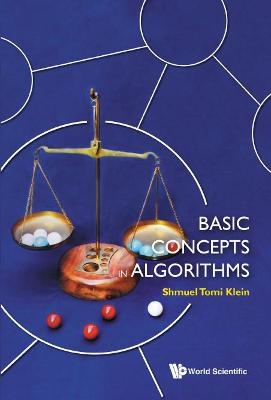 Basic Concepts In Algorithms - Shmuel Tomi Klein