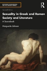 Sexuality in Greek and Roman Society and Literature - Johnson, Marguerite