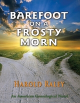 Barefoot On A Frosty Morn - Harold Raley