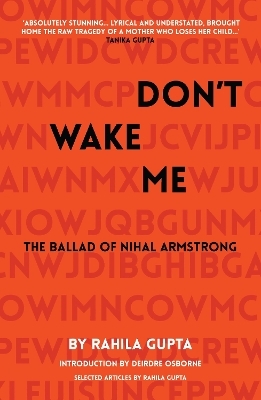 Don't Wake Me: The Ballad Of Nihal Armstrong - Rahila Gupta