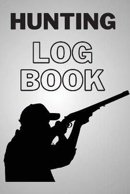 Hunting Log Book - Gregory Joshua