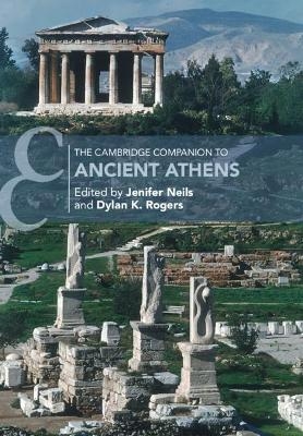 The Cambridge Companion to Ancient Athens - 