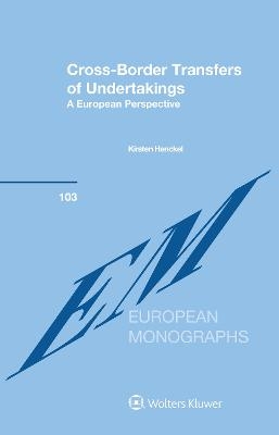 Cross-Border Transfers of Undertakings - Kirsten Henckel