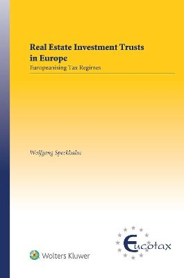 Real Estate Investment Trusts In Europe - Wolfgang Speckhahn