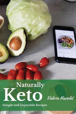 Naturally Keto - Valerie Naviolet