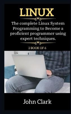 Linux Series - John Clark