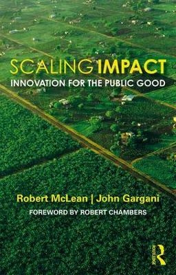 Scaling Impact - Robert McLean, John Gargani