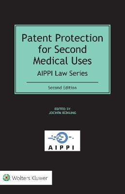 Patent Protection for Second Medical Uses - 