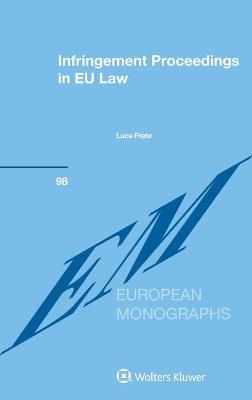 Infringement Proceedings in EU Law - Luca Prete