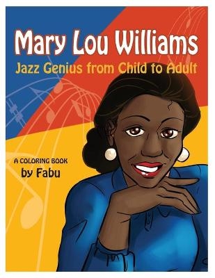 Mary Lou Williams Coloring Book - Fabu Phillis Carter