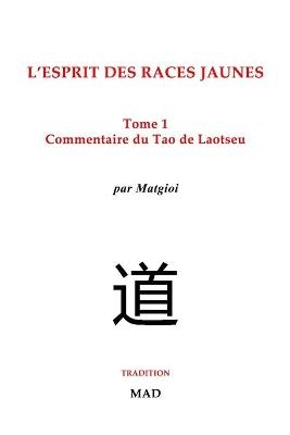 Commentaire du Tao de Laotseu -  Matgioi