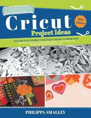 Cricut Project Ideas - Philippa Smalley