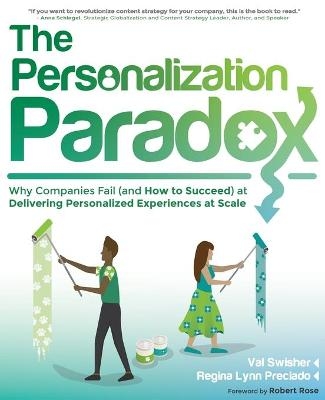 The Personalization Paradox - Val Swisher, Regina Lynn Preciado