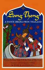 Sang-Thong A Dance-Drama from Thailand -  King Rama II