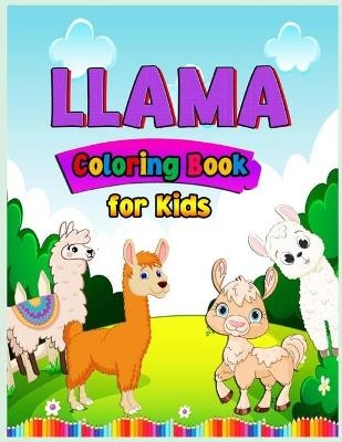 Llama Coloring Book For Kids Ages 4-8 - Croitoru Walter