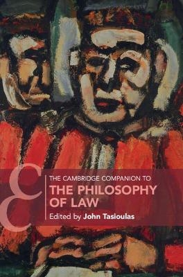 The Cambridge Companion to the Philosophy of Law - 