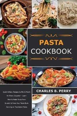 &#1056;&#1072;&#1109;t&#1072; cookbook - Charles B Perry