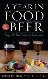 Year in Food and Beer -  Emily Baime,  Darin Michaels