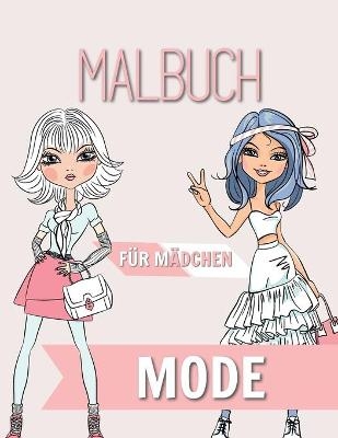 Mode Malbuch f�r M�dchen - Angella Nicoleta