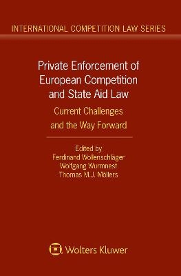 Private Enforcement of European Competition and State Aid Law - 