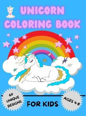Unicorn Coloring Book for Kids - Sophie Ray