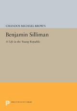 Benjamin Silliman - Chandos Michael Brown