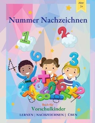 Nummer Nachzeichnen Buch f�r Vorschulkinder - Ria McKoby