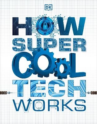 How Super Cool Tech Works -  Dk