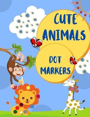 Cute Animals Dot Markers - Fustei Mona