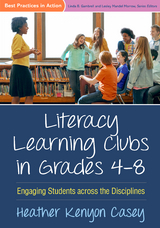 Literacy Learning Clubs in Grades 4-8 - Heather Kenyon Casey