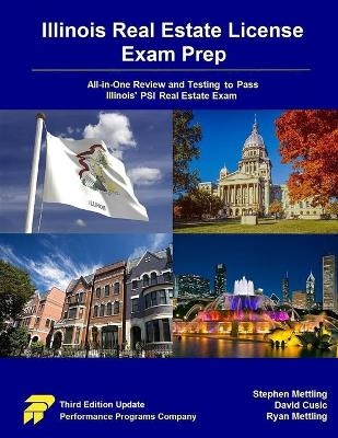 Illinois Real Estate License Exam Prep - Stephen Mettling, David Cusic, Ryan Mettling