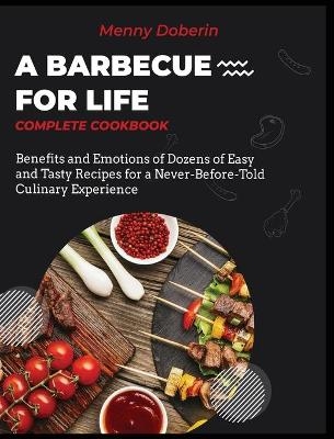 A Barbecue for Life [Complete Cookbook] - Menny Doberin