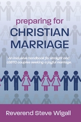 Preparing for Christian Marriage - Steve Wigall