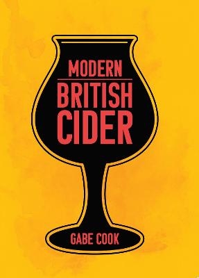 Modern British Cider - Gabe Cook