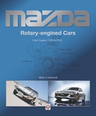 Mazda Rotary-engined Cars - Marc Cranswick